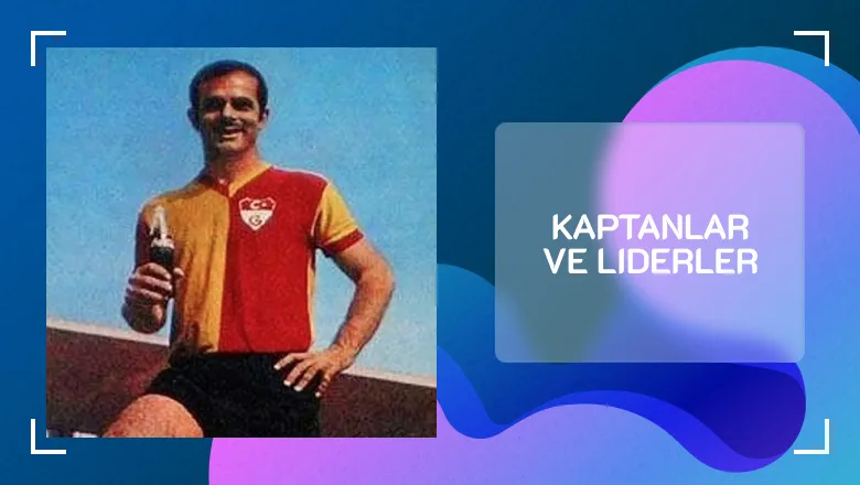 Kaptanlar ve Liderler